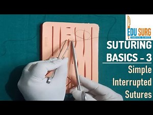 Simple interrupted sutures l Mastering suturing techniques l OSCE skill station - Part 3