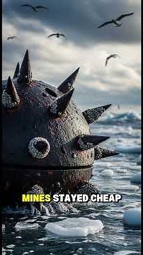 How Naval Mines Redefined War#history