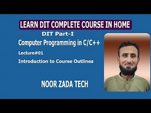 Computer Programming in C/C++ | DIT Course Outlines | Lecture#01