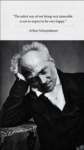 Schopenhauer's Brutal Truth About Happiness
