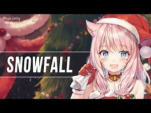 Nightcore - Snowfall (K-391)