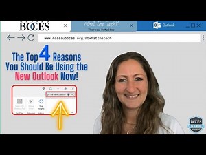 👩🏼‍💻 The Top 4 Reasons You Should be Using the New Outlook Now! 🆕📧