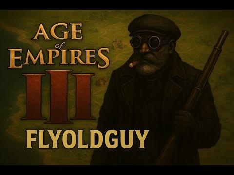 Age of Empires III episode featuring FlyOldGuy and Knucklehead