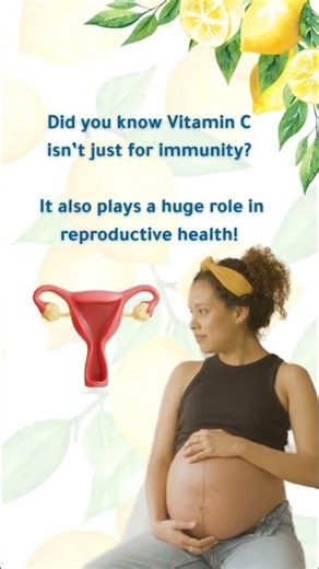 The Fertility Secret in Vitamin C 🍊✨ | Boost Your Reproductive Health Naturally