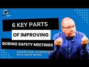 6 Key Parts of Improving Safety Culture