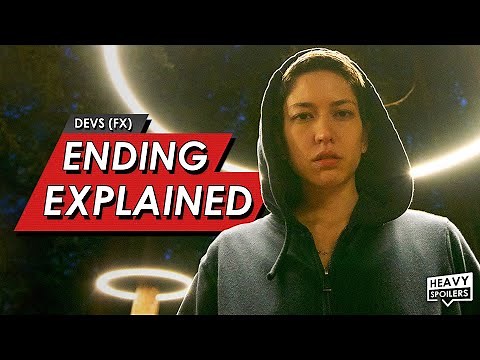 DEVS Ending Explained Episode 8 Breakdown + Full Season Spoiler Talk Review