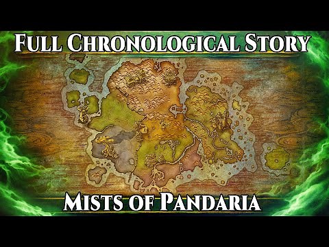 The Full Story of Mists of Pandaria from Start to Finish (World of Warcraft Lore)