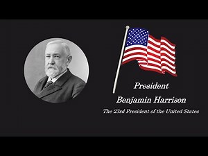 Learn English Through Biography: Benjamin Harrison The 23rd President of the United States