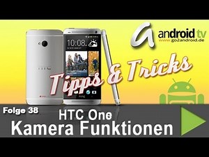 [GER] HTC One Kamera Funktionen - Tipps & Tricks [38]