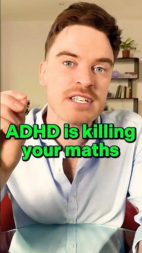 If you have ADHD, this is how to improve your maths 👌🏻