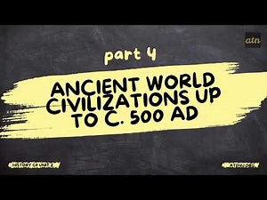 History Grade 9 Unit 2 Ancient World Civilizations up to c. 500 AD. PART 4. ጊዜ ለሌላችሁ በአጭሩ ይሄን አጥኑ።