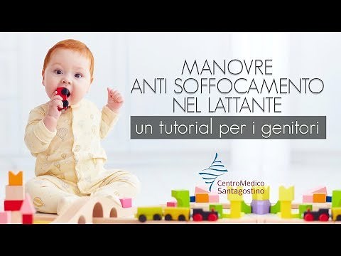 Manovre di anti-soffocamento nel lattante - un tutorial per i genitori