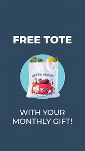 6.1K views · 18 reactions | Get a free tote bag when you become a monthly donor!  Go to Heifer.org to sign up now. | Heifer International | Facebook