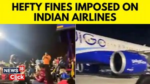India’s aviation regulators imposed hefty fines on 3 airlines and the Mumbai airport operator for not following standard operating procedures and protocols. = #DGCA #IndiGo #AirIndia #SpiceJet #IndianAirlines #AviationSector #IndiaNews Read More: https://www.news18.com/auto/hefty-fines-imposed-on-airlines-amid-flights-delays-8744249.html | News18 | Facebook