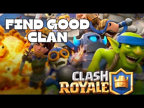 How to Find a Good Clan in Clash Royale 2025?