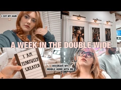 MOBILE HOME DECORATE WITH ME | I cut my hair & got more chairs! | a week in the double wide