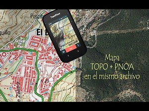 Mapas para Twonav TOPO+PNOA en mismo archivo