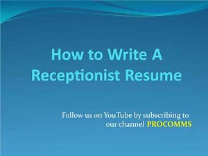 How To Write A Receptionist Resume | Receptionist Resume Format
