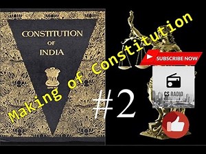 Making of Constitution of India || Constituent Assembly || Part 2 || Study Easily