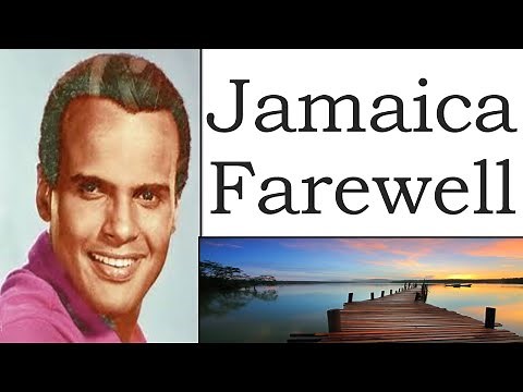 Harry Belafonte - Jamaica Farewell (With lyrics)