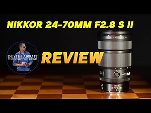 Nikkor Z 24-70mm F2.8 S II Review | Nikon Upgrades their Best