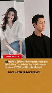 Jauh dari dugaan gimmick atau kebetulan, keputusan William Chan untuk mengumumkan kelahiran putranya ternyata adalah masterpiece perencanaan enam tahun yang dipicu oleh penyesalan masa lalu. Ini adalah pelajaran tentang peran ayah sejati. ​Setelah bertahun-tahun menjaga kisah asmara dengan supermodel He Sui tetap privat, Chen Weiting (William Chan) akhirnya buka suara di wawancara eksklusif VOGUE MAN edisi Desember. Fokus utama tanggapannya bukan soal status, melainkan perlindungan emosional bag
