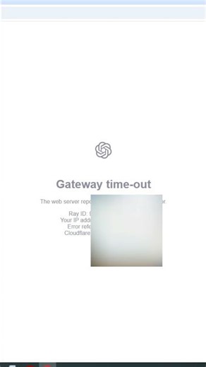 Chat gpt Error Gateway Timeout 504