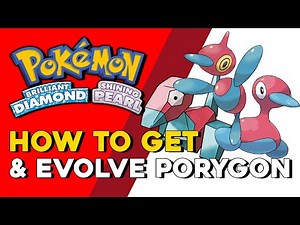 Pokemon Brilliant Diamond & Shining Pearl How To Get & Evolve Porygon Into Porygon2 & Porygon Z BDSP