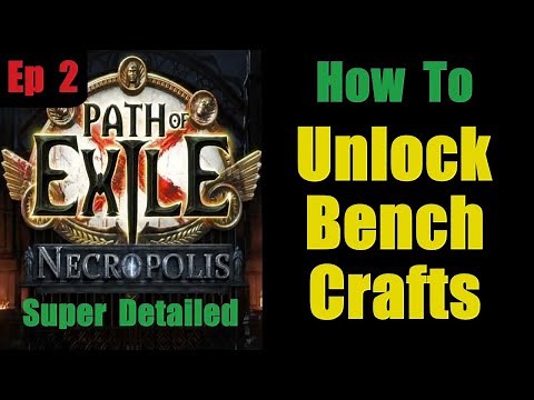 How to Unlock Bench Crafts - Ep 2 Endgame Super Detailed Guide - Path of Exile Necropolis PoE 3.24