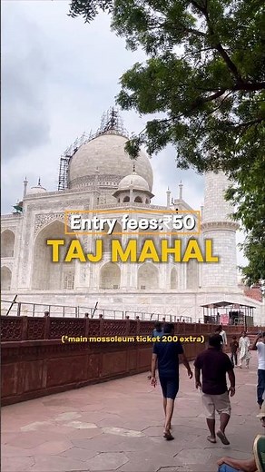 "Entry Fees of Agra Monuments – Full List! 🇮🇳"