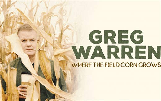 【单口喜剧】格雷格·沃伦：饲料玉米地 Greg Warren: Where the Field Corn Grows (2020)
