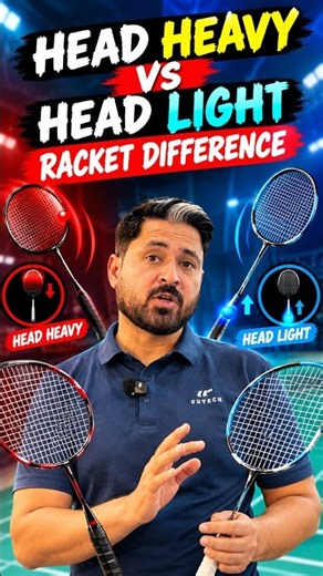 Head Heavy vs Head Light Racket — Asal Faraq Kya Hai? 🏸