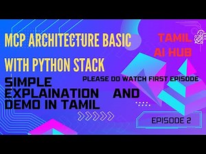 MCP Architecture Basics & Python Stack Setup | UV & MCP Dependencies Installation Guide-Tamil - EP2
