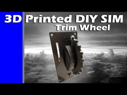 3D Printed Trim Wheel for Flight Simulators