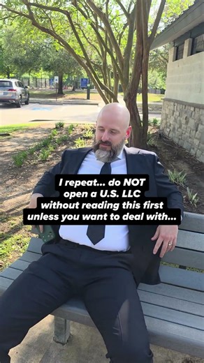 Opening a U.S. LLC without understanding what comes after is how you accidentally create a $25,000