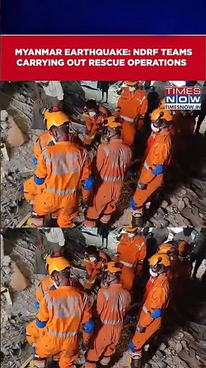 Myanmar Earthquake: NDRF Teams Carrying Out Search And Rescue Activities In Mandalay #shorts
