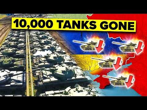Russia's COLOSSAL Loss of 10,000 Tanks