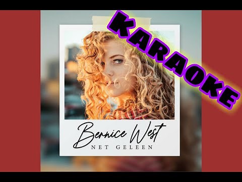 Bernice West - Sonop Blom KARAOKE