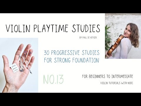 Study No.13 from Violin Playtime Studies by Paul de Keyser | Practice Video by Nori