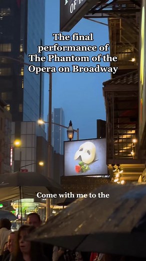 The Phantom of the Opera Broadway Finale Experience