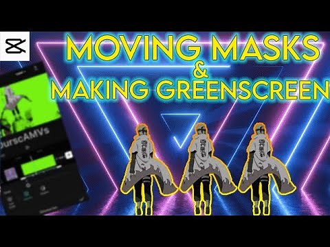 How to make a custom moving mask in Capcut moving mask tutorial - how to make a greenscreen