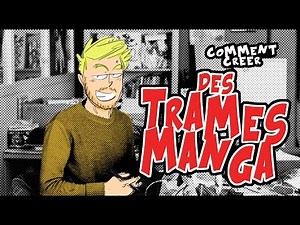 Créer des trames mangas