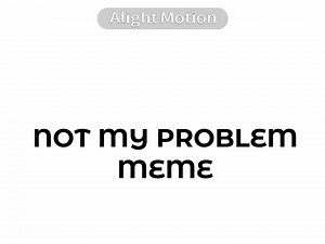 background not my problem | #edit #aightmotion