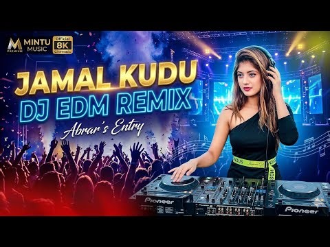 JAMAL KUDU - Abrar's Entry (Official DJ EDM Remix 2026) | Animal Movie | Mintu Music Official