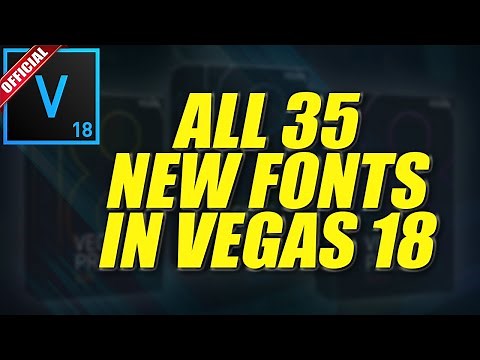 All 35 NEW Fonts included in VEGAS Pro 18 👨‍🏫 VEGAS Tutorial #113