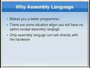 Assembly Language Tutorial #3 Why to use it