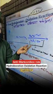 Anti - Markovnikov rule in Hydroboration oxidation reaction | Organic chemistry quick Revison #cuet