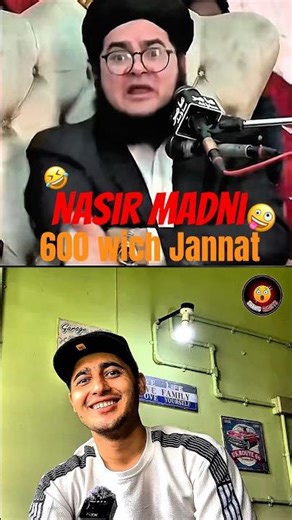 Nasir Madni 600 me jannat 🤣 | Mera Reaction Dekho Jab Nasir Madni Ne Yeh Kaha 😂🔥 #nasirmadni