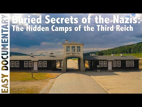 Buried Secrets of the Nazis: The Hidden Camps of the Third Reich - Full History Documentary