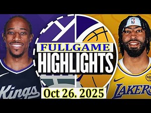 Sacramento Kings vs Los Angeles Lakers FULLGAME Qtr Oct 26. 2025 Highlights | NBA highlight